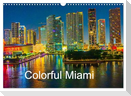 Colorful Miami (Wall Calendar 2025 DIN A3 landscape), CALVENDO 12 Month Wall Calendar