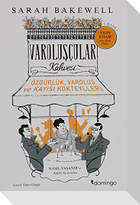 Varoluscular Kahvesi