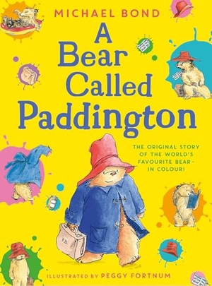Bond, Michael. A Bear Called Paddington. HarperCollins Publishers, 2025.