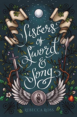 Ross, Rebecca. Sisters of Sword and Song. HarperCollins, 2021.