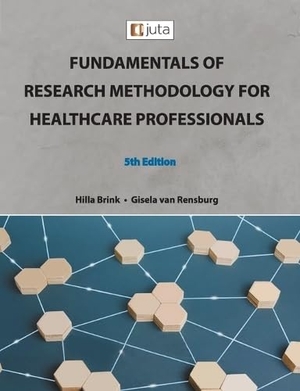 Rensburg, Gisela van / Brink. Fundamentals of Research Methodology for Healthcare Professionals 5e. Protea Boekhuis, 2022.