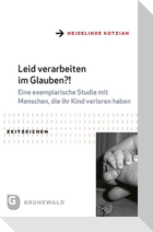Leid verarbeiten im Glauben?!
