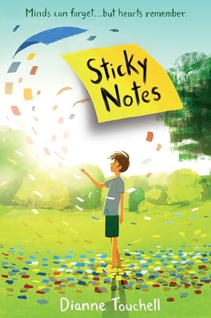 Touchell, Dianne. Sticky Notes. Random House Children's Books, 2019.