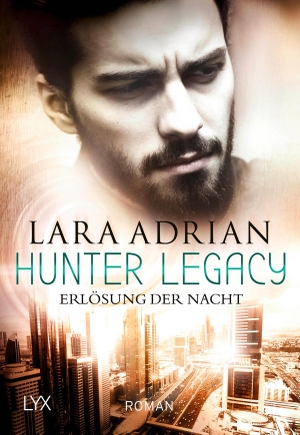 Adrian, Lara. Hunter Legacy - Erlösung der Nacht. LYX, 2019.