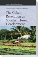 The Cuban Revolution as Socialist Human Development