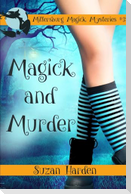 Magick and Murder
