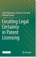 Locating Legal Certainty in Patent Licensing