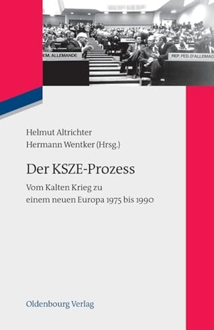 Wentker, Hermann / Helmut Altrichter (Hrsg.). Der KSZE-Prozess - Vom Kalten Krieg zu einem neuen Europa 1975 bis 1990. De Gruyter Oldenbourg, 2011.