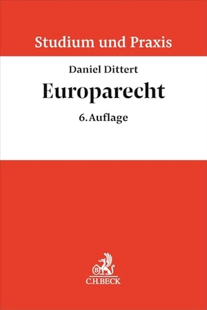 Dittert, Daniel. Europarecht. C.H. Beck, 2026.