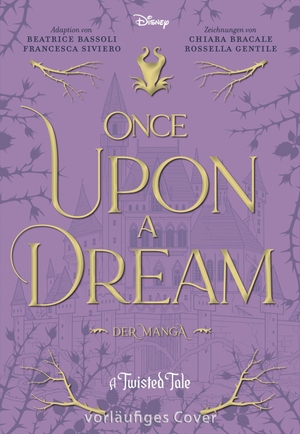 Murianni, Ivana. Once Upon a Dream - A Twisted Tale | Fesselnde Neuerzählung eines Disney-Klassikers. Carlsen Verlag GmbH, 2026.