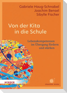 Von der Kita in die Schule