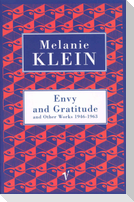 Envy And Gratitude And Other Works 1946-1963