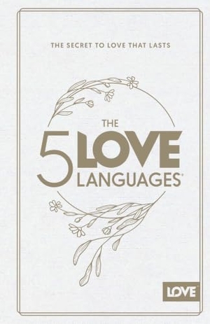 Chapman, Gary. 5 Love Languages Hardcover Special Edition, The. Moody Publishers, 2025.