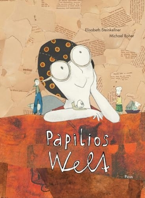Steinkellner, Elisabeth. Papilios Welt. Picus Verlag GmbH, 2013.