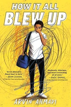 Ahmadi, Arvin. How It All Blew Up. Penguin LLC  US, 2021.