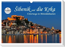 ¿ibenik und die Krka - Unterwegs in Mitteldalmatien (Wandkalender 2024 DIN A3 quer), CALVENDO Monatskalender