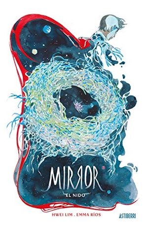 Ros, Emma / Ríos, Emma et al. El nido. ASTIBERRI EDICIONES, 2019.