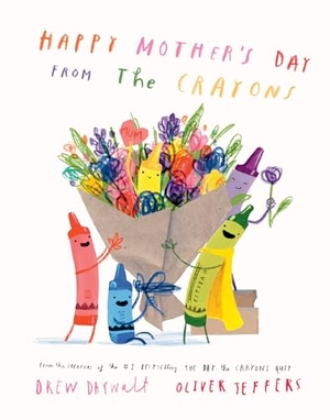 Daywalt, Drew. Happy Mother's Day from the Crayons. HarperCollins Publishers, 2025.