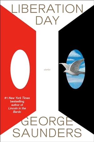 Saunders, George. Liberation Day - Stories. Random House Publishing Group, 2022.