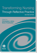Transforming Nursing Through 2e