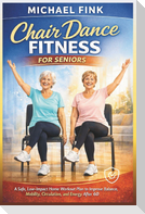 Chair Dance Fitness for Seniors