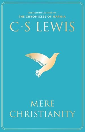 Lewis, C. S.. MERE CHRISTIANITY HB. Harper Collins Publishers - UK Wholesale Acct, 2026.