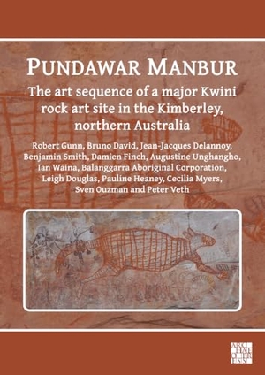 Unghangho, Augustine / Gunn, Robert G. et al. Pundawar Manbur - The art sequence of a major Kwini rock art site in the Kimberley, northern Australia. Archaeopress, 2025.