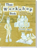 That Workshop Book