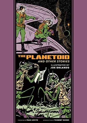 Feldstein, Al / Joe Orlando. The Planetoid and Other Stories. Fantagraphics, 2023.