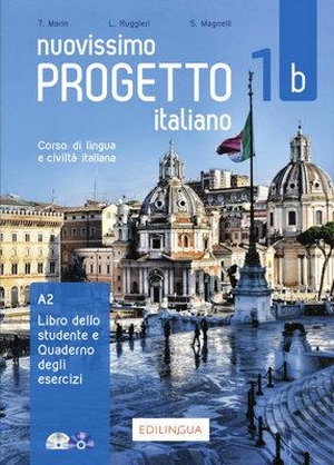 Ruggieri, Lorenza / Magnelli, S. et al. Nuovissimo Progetto italiano 1b + IDEE online code - Libro dello studente + Quaderno degli esercizi. Edizioni Edilingua srlu, 2019.