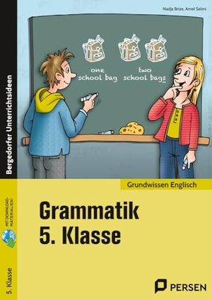 Brize, Nadja / Amel Selmi. Grammatik 5. Klasse - Englisch. Persen Verlag i.d. AAP, 2023.