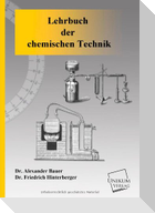 Lehrbuch der chemischen Technik