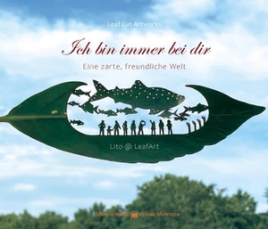 Lito@LeafArt, Lito. Ich bin immer bei dir - - eine zarte, freundliche Welt. Märchenwald Verlag, 2026.