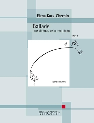 Ballade - Klarinette in B, Violoncello und Klavier. - Partitur und Stimmen.. Boosey + Hawkes, 2021.