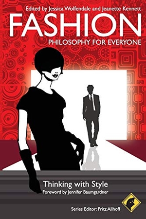 Allhoff / Kennett. Fashion. John Wiley & Sons, 2011.