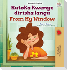 From My Window (Swahili English Bilingual Kids Book)