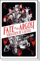 Fate of the Argosi