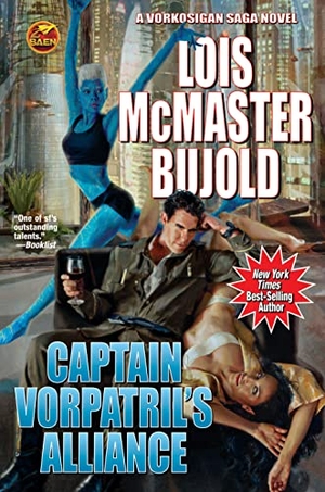 Bujold, Lois Mcmaster. Captain Vorpatril's Alliance. Baen, 2013.