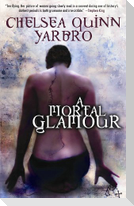 A Mortal Glamour