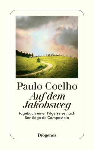 Coelho, Paulo. Auf dem Jakobsweg - Tagebuch einer Pilgerreise nach Santiago de Compostela. Diogenes Verlag AG, 2007.