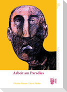 Arbeit am Paradies