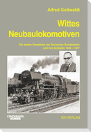 Wittes Neubaulokomotiven