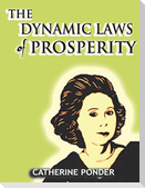 The Dynamic Laws of Prosperity