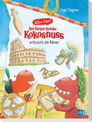 Alles klar! Der kleine Drache Kokosnuss erforscht die Römer