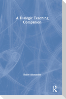 A Dialogic Teaching Companion