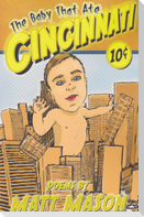 The Baby That Ate Cincinnati