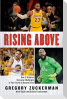 Rising Above