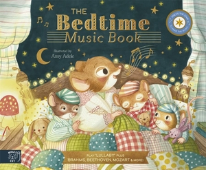 Eckford, Jennifer. The Bedtime Music Book - Play 8 Soothing Pieces of Classical Music. Abrams and Chronicle Books IWUK, 2025.
