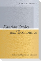 Kantian Ethics and Economics
