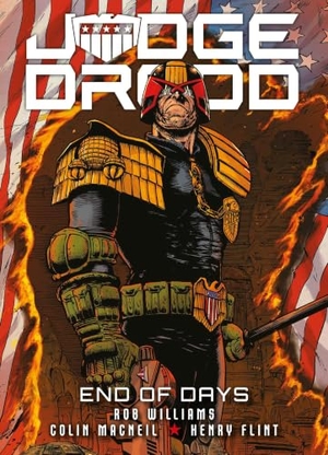 Wyatt, Arthur / Rob Williams. Judge Dredd: End of Days. Rebellion Publishing Ltd., 2021.